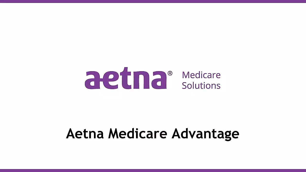 Aetna Medicare Advantage