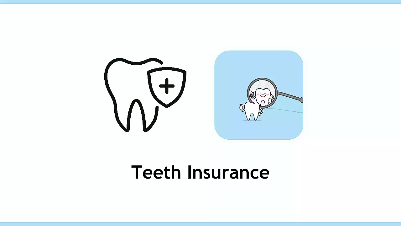 Teeth Insurance