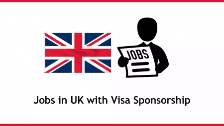 Jobs in UK with Visa Sponsorship