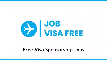 Free Visa Sponsorship Jobs