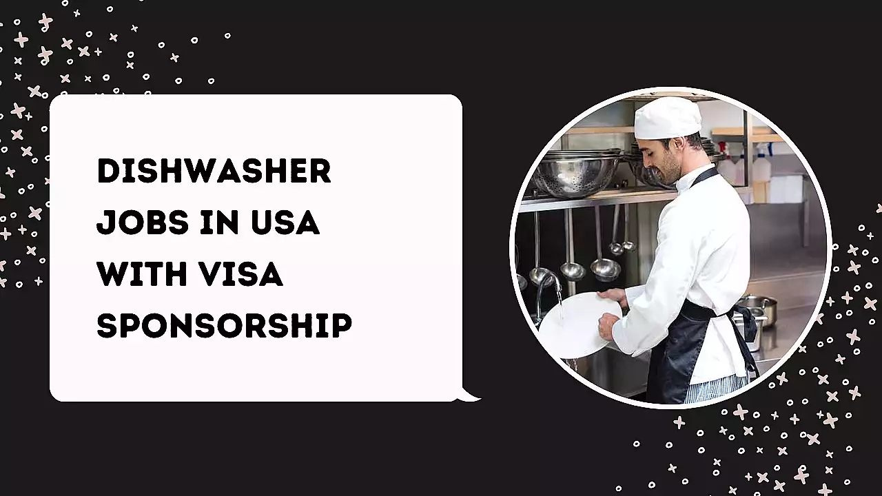Dishwasher Jobs in USA with Visa Sponsorship