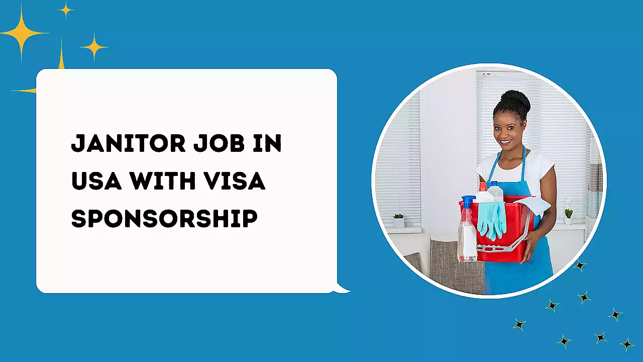 Janitor Job in USA with Visa Sponsorship