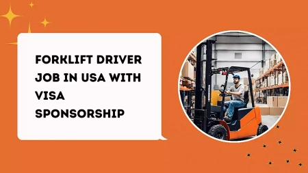 Forklift Driver Job in USA with Visa Sponsorship