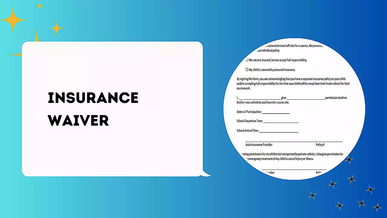 Insurance Waiver