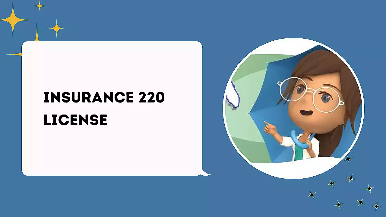 Insurance 220 License